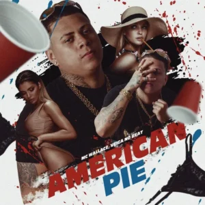 Mc wallace – american pie feat. veiga no beat