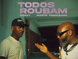 Deezy Masta – Todos Roubam