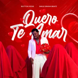 Button Rose – Quero Te Amar